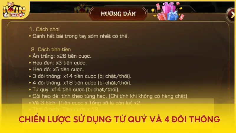 Cách sử dụng tứ quý và 4 đôi thông để lật ngược tình thế