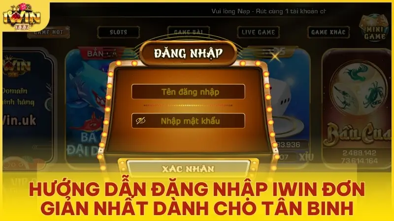 Hướng dẫn đăng nhập Iwin