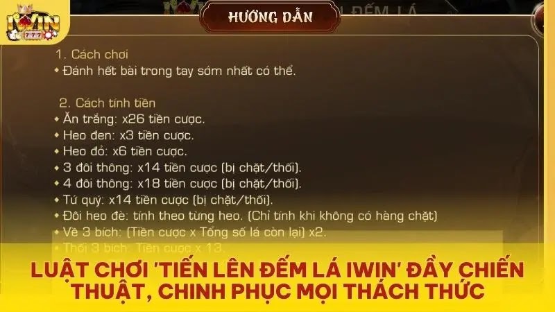 Luật chơi 'Tiến Lên Đếm Lá Iwin' đầy chiến thuật, chinh phục mọi thách thức