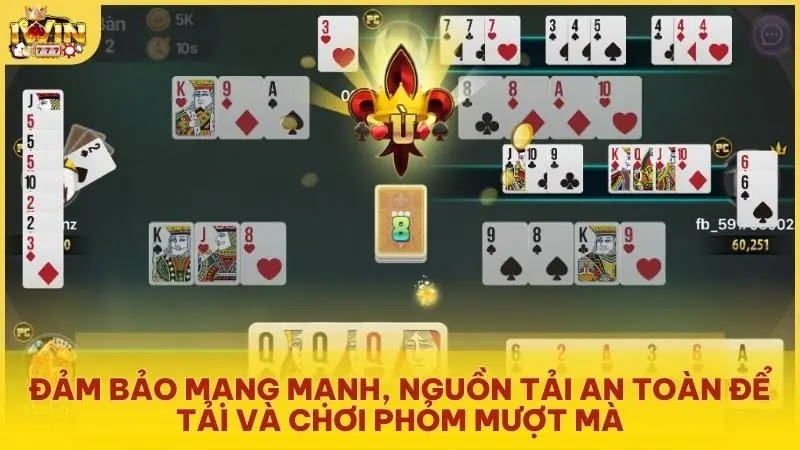 Đảm bảo mạng mạnh, nguồn tải an toàn để tải và chơi phỏm mượt mà