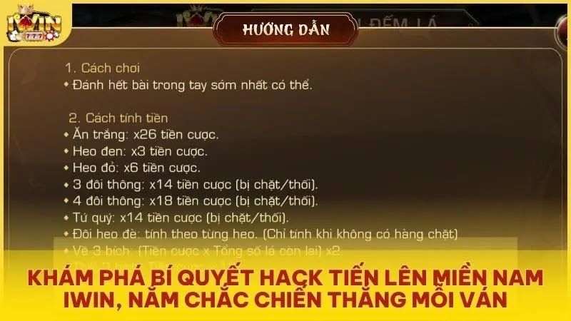 Khám phá bí quyết hack Tiến Lên Miền Nam iwin, nắm chắc chiến thắng mỗi ván