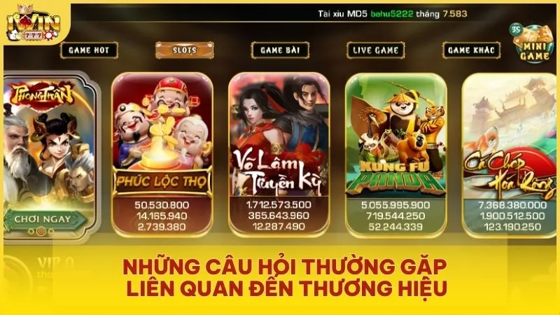 Những câu hỏi thường gặp về thương hiệu cổng game