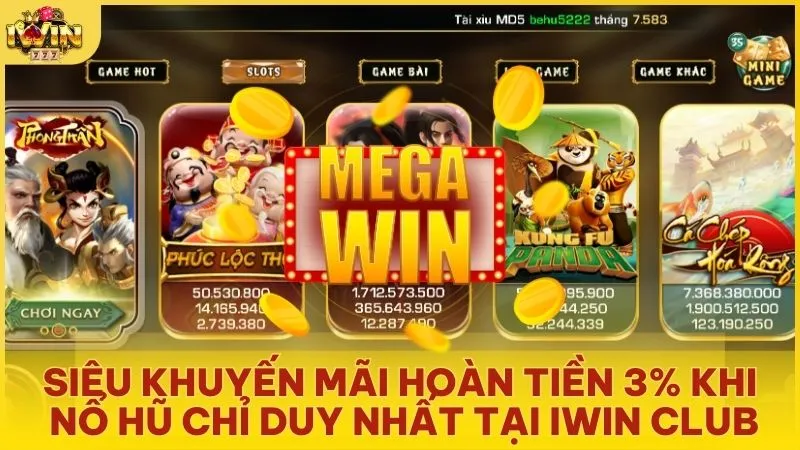 hoàn trả nổ hũ lên đến 3%